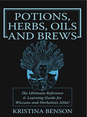 cover image of Potions, Herbs, Oils and Brews